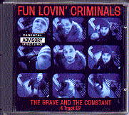 Fun Lovin' Criminals - The Grave And The Constant E.P.
